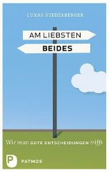 am liebsten beides