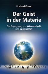 der_geist_in_der_materie_Eckhard Kruse_MYSTICA