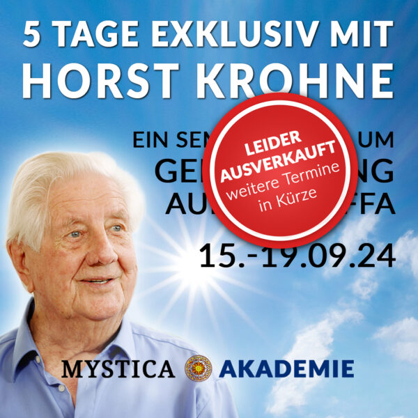 15.-19.9.24: Seminar 5 Tage exklusiv mit Horst Krohne